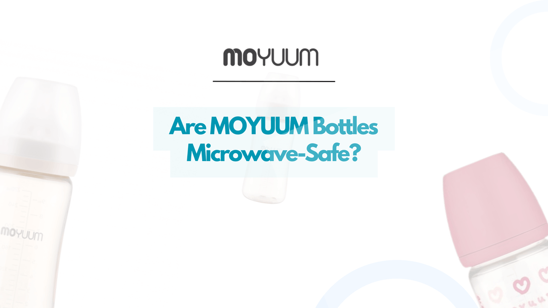 Are MOYUUM Bottles Microwave-Safe? - Moyuum