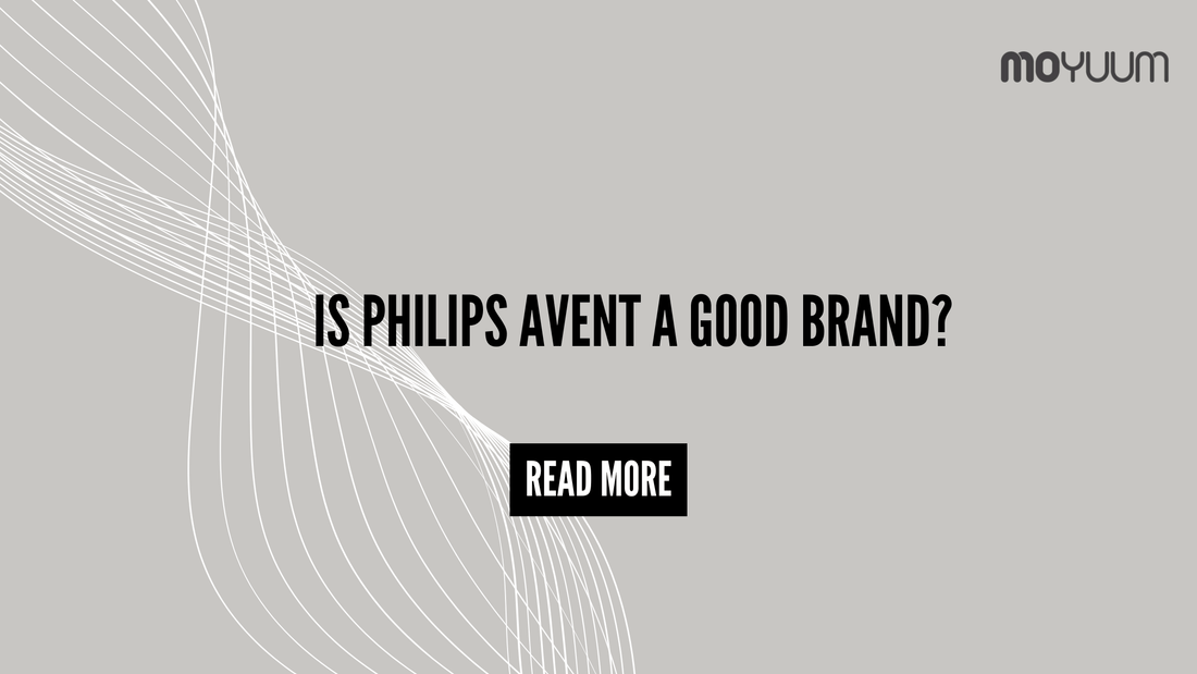 Is Philips Avent a Good Brand? An Objective Review with a Comparative Insight - Moyuum