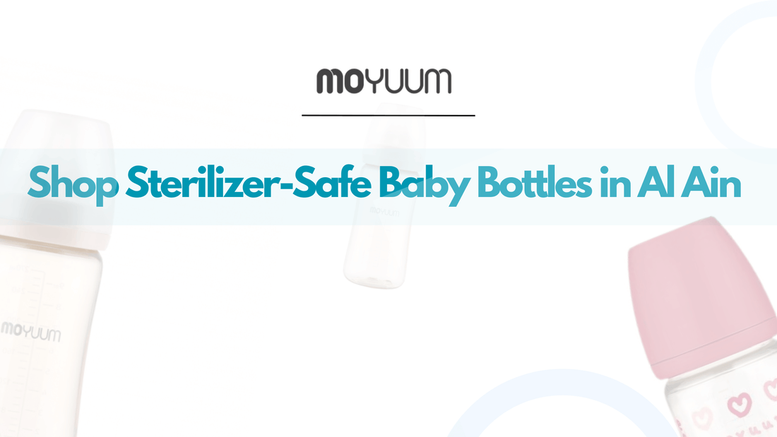 Shop Sterilizer-Safe Baby Bottles in Al Ain - Moyuum