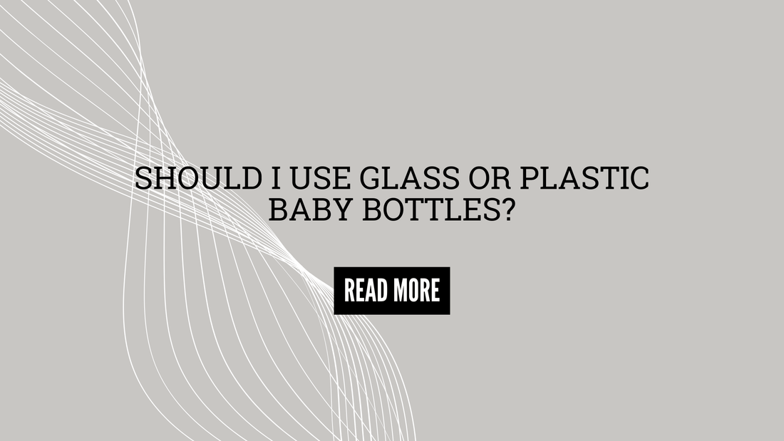 Should I Use Glass or Plastic Baby Bottles? - Moyuum