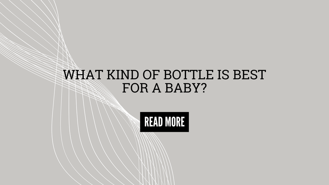 What kind of bottle is best for a baby? - Moyuum