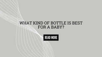What kind of bottle is best for a baby? - Moyuum